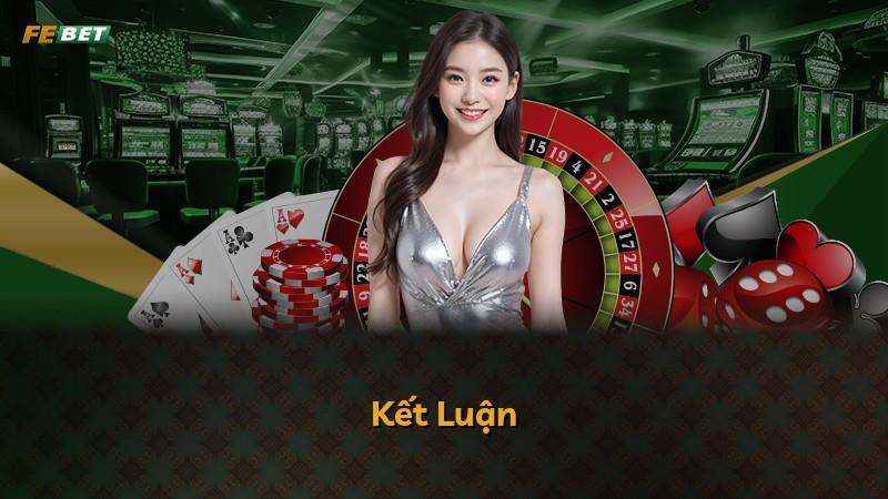 Kết Luận