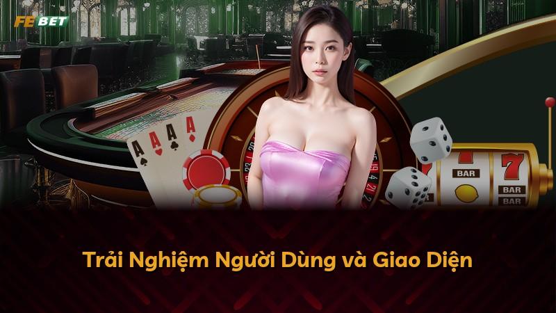Trải Nghiệm Người Dùng và Giao Diện