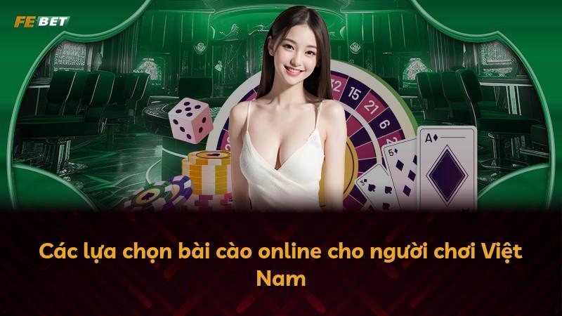 Các lựa chọn bài cào online cho người chơi Việt Nam