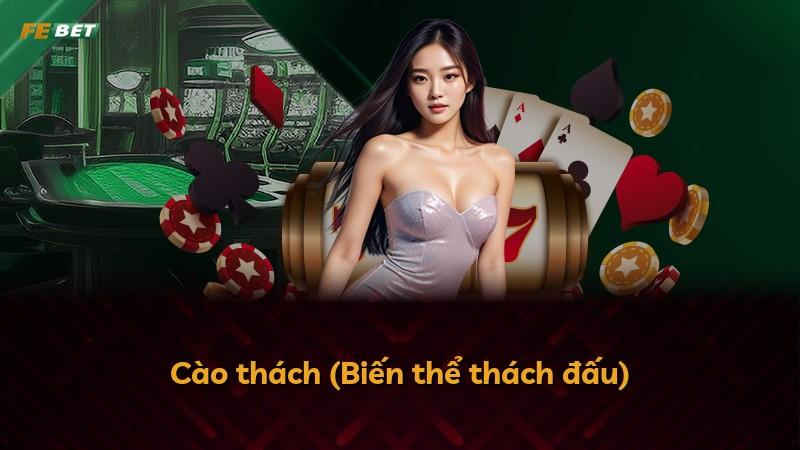 Cào thách (Biến thể thách đấu)