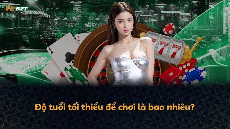 Độ tuổi tối thiểu để chơi là bao nhiêu?